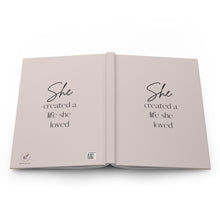 Load image into Gallery viewer, She Created a Life Journal