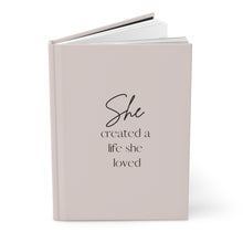 Load image into Gallery viewer, She Created a Life Journal