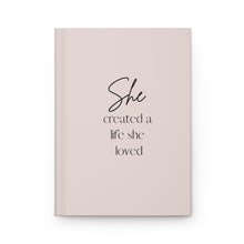 Load image into Gallery viewer, She Created a Life Journal